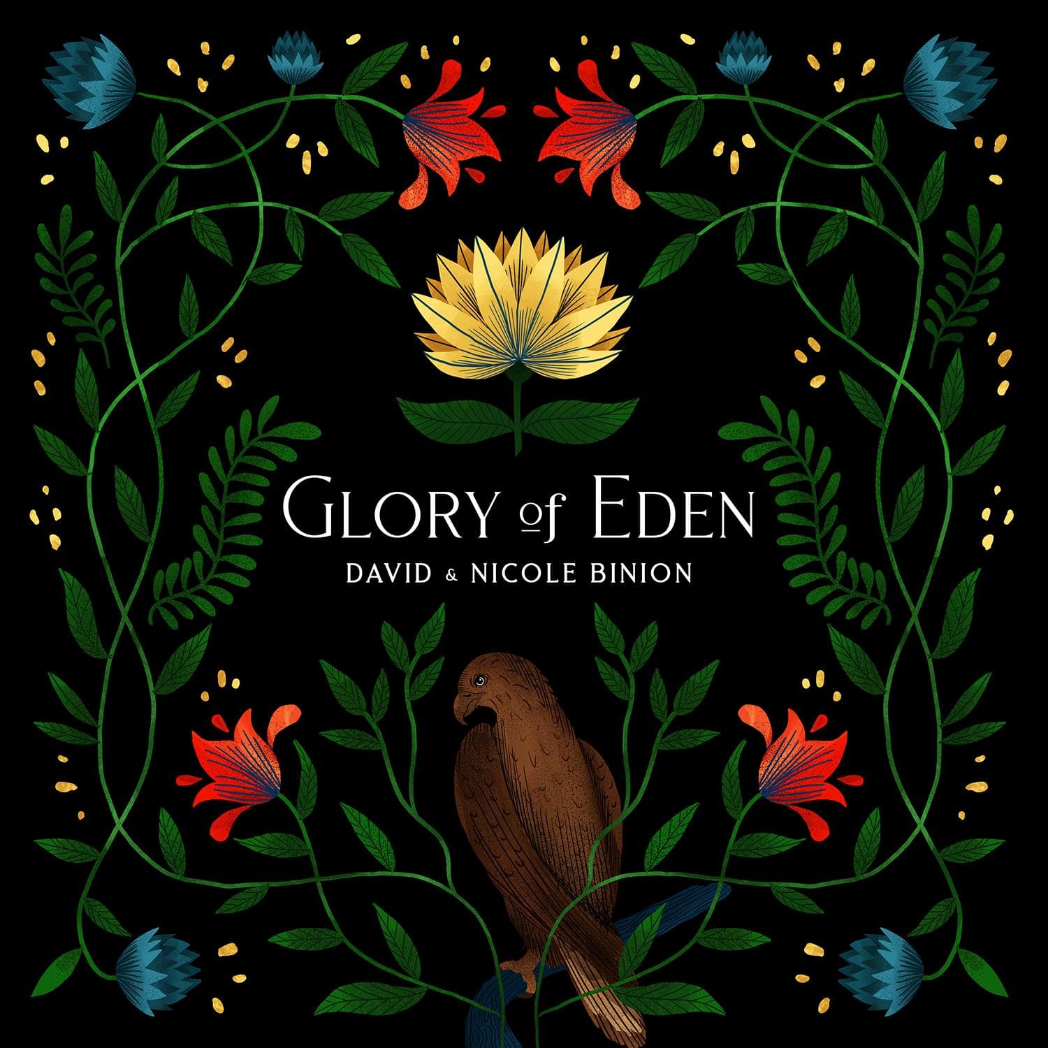 Glory Of Eden - David & Nicole Binion